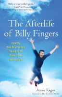 The_Afterlife_of_Billy_Fingers___How_My_Bad-Boy_Brother_Proved_to_Me_There_s_Life_After_Death